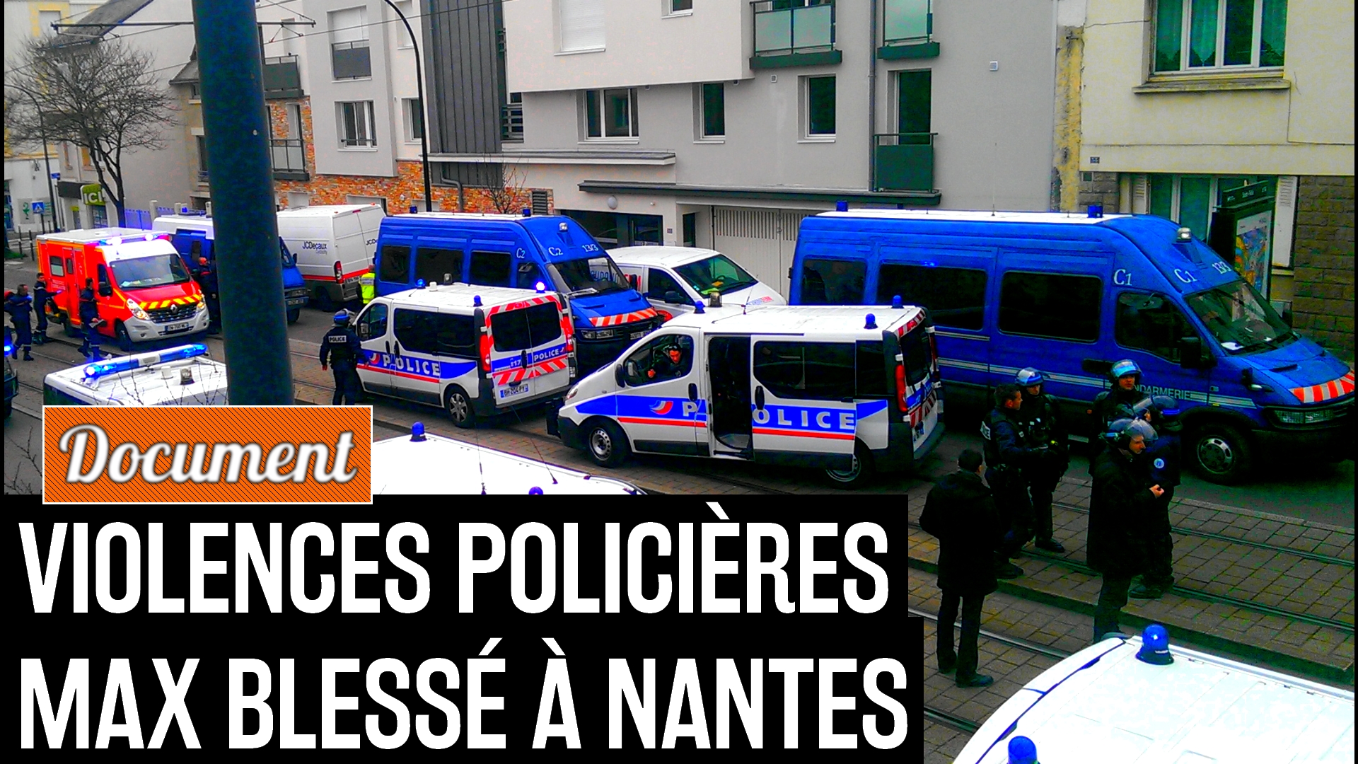 160324 - Violences policières Max Nantes Rakesly