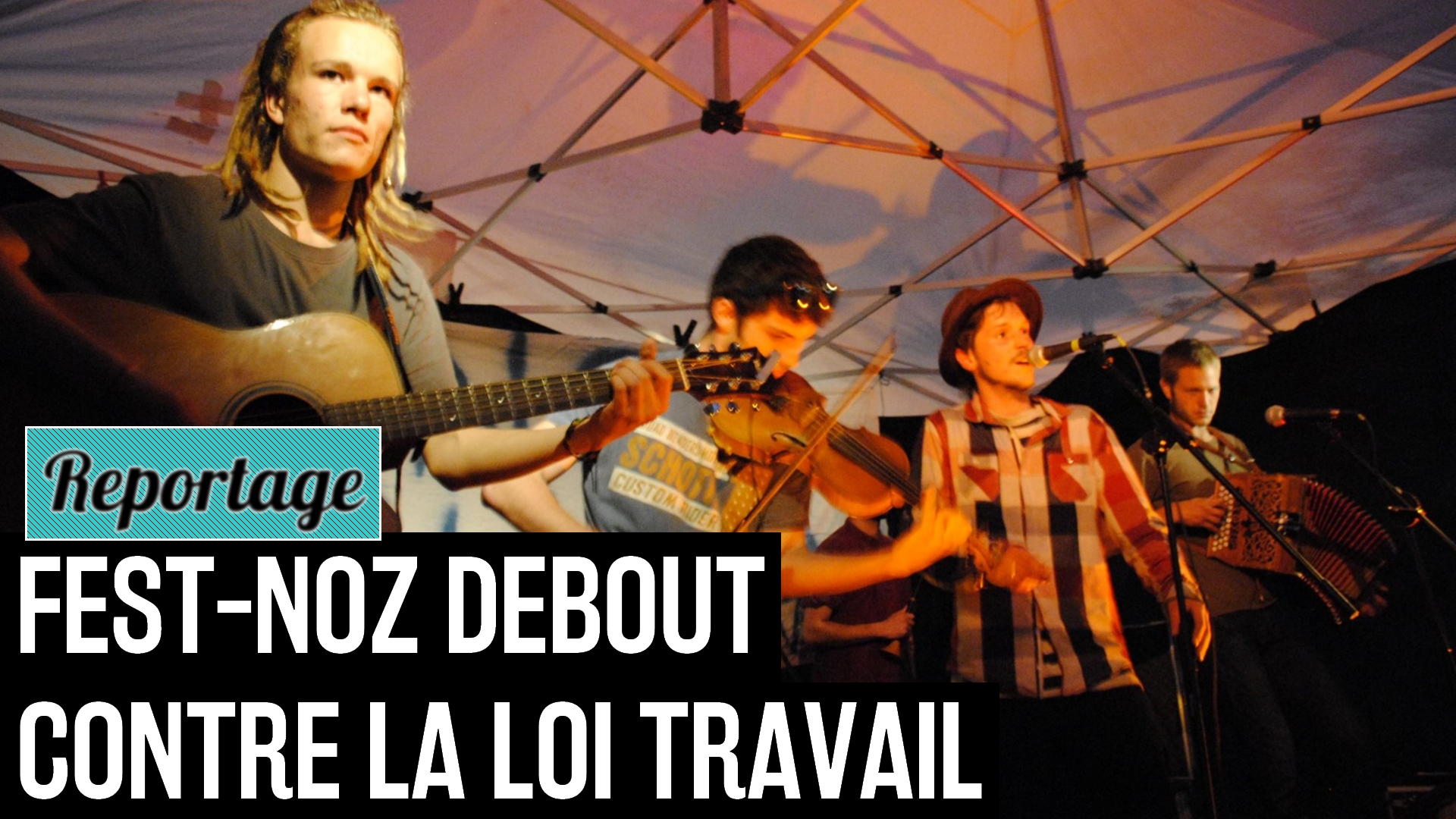 160526 - Fest-Noz Debout contre la loi Travail