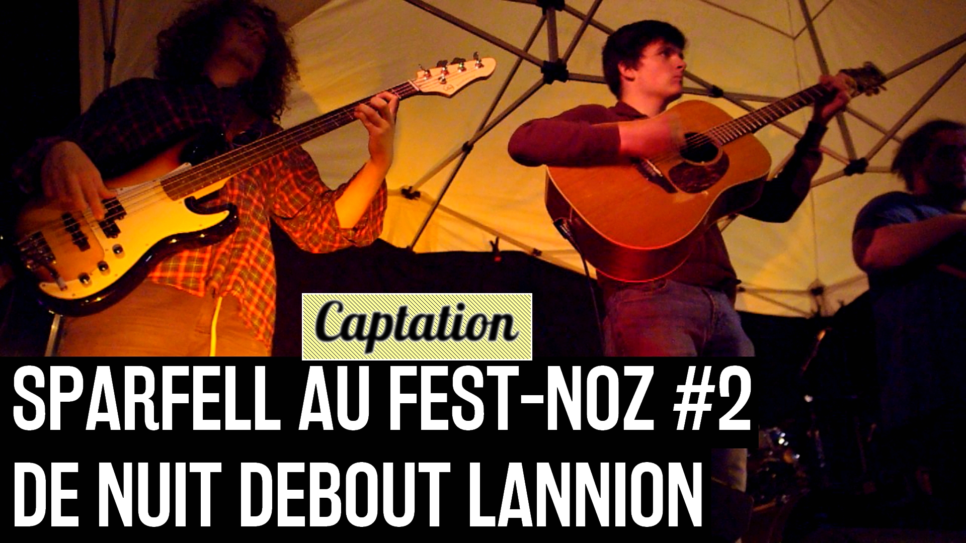160630 - Fest-Noz Nuit Debout Lannion Sparfell
