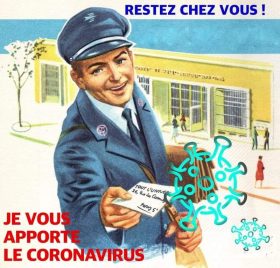 200407 - Restez chez vous je vous apporte le coronavirus Détournement Facebook Sud PTT Gironde - La Déviation
