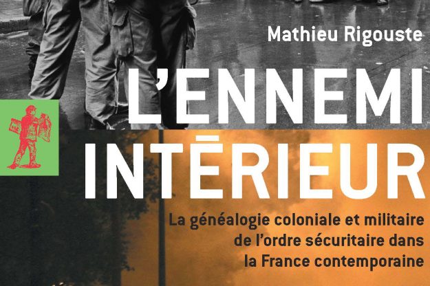 200419 - L'Ennemi intérieur de Mathieu Rigouste aux éditions La Découverte Poche - La Déviation