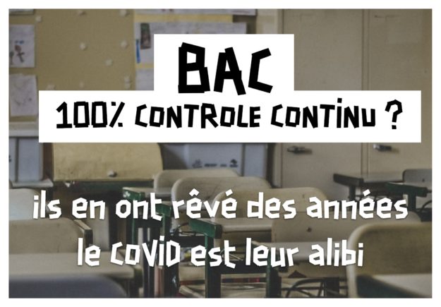200423 - Visuel contre le bac en contrôle continu by Solidaires - La Déviation